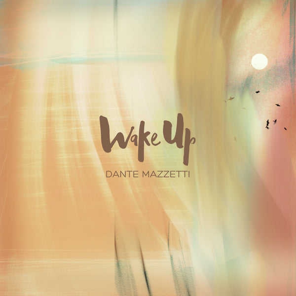 Wake Up - Digital Single