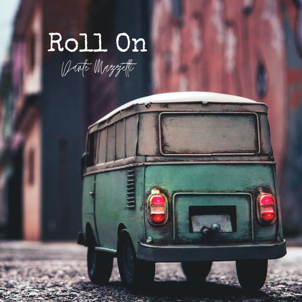 Roll On - Digital Single